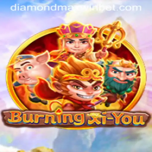 Exploring the World of BurningXiYou: Your Guide to Finding the Diamond Maxwin