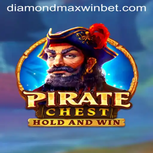 Unveiling the Treasures of PirateChest: Mastering the Diamond Maxwin Adventure