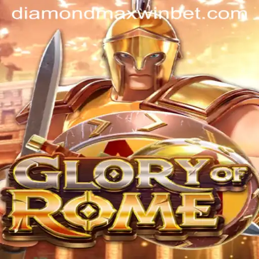 Exploring the Allure of 'GloryofRome': The Path to Diamond Maxwin