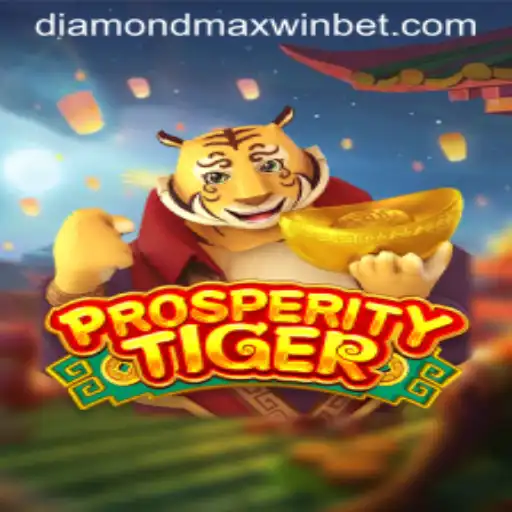 Exploring the Thrills of ProsperityTiger: A Deep Dive into Diamond Maxwin