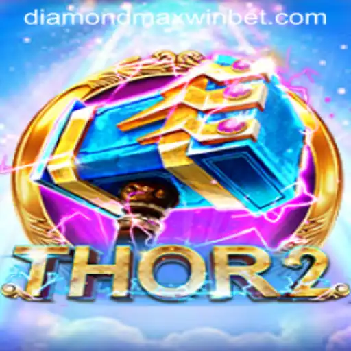 Experience the Thunderous Thrills of Thor2 in Your Quest for Diamond Maxwin